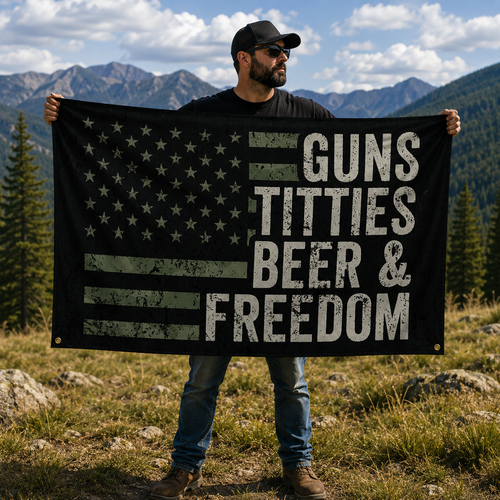 Guns, Titties, Beer & Freedom Flag